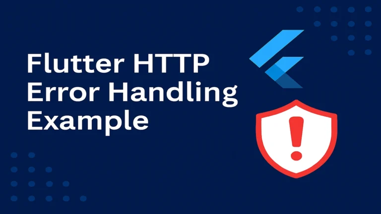 HTTP Error Handling in Flutter