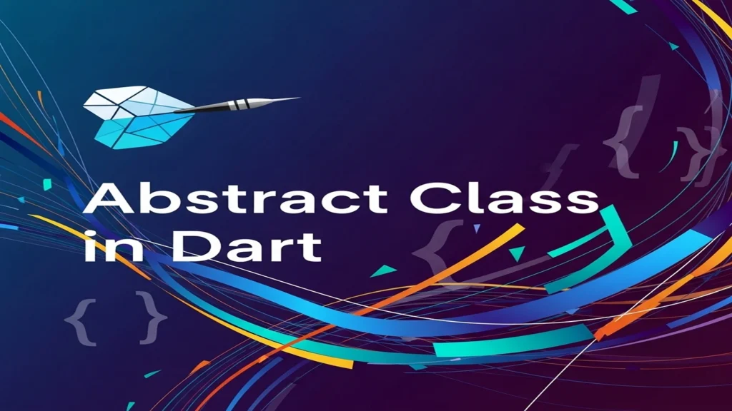 Abstract Class in Dart