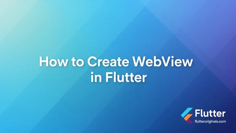 How to Create WebView in Flutter